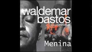 Waldemar Bastos - Menina