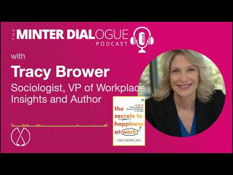 The Secrets to Happiness at Work with Tracy Brower