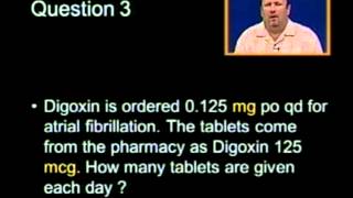 Drug Calculations Problem 2.3 Digoxin Tabs