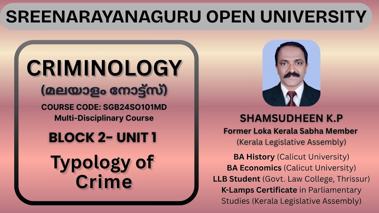 Criminology,  Block 2 - Unit 1, SGOU BA 2nd Semester Multidisciplinary Course