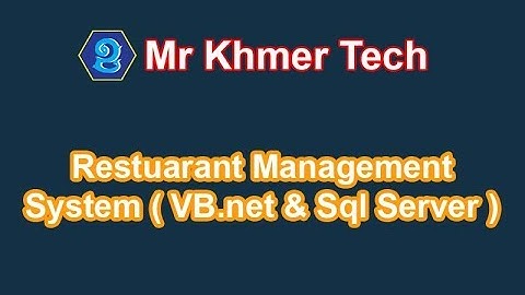 Khmer Restuarant  VB NET & SQL Server  Configuration Part 6