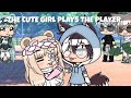 ❤️THE CUTE GIRL PLAYS THE PLAYER❤️ |GLMM| FULL VIDEO|