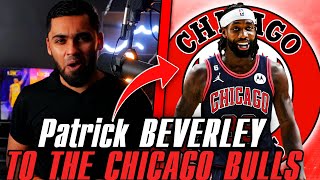 Will Patrick Beverley SAVE The Chicago Bulls? | The HONEST Truth about the Bulls in 2023!