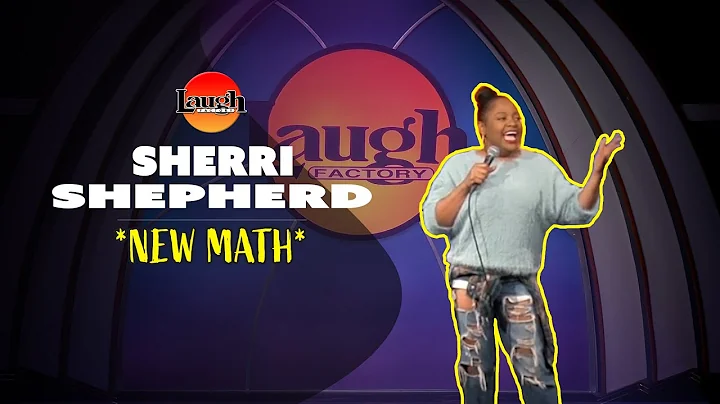 Sherri Shepherd | New Math | Laugh Factory Stand U...