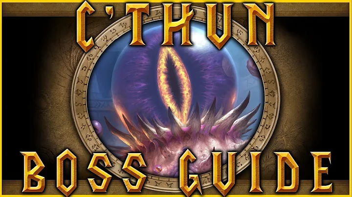 Raserisk's AQ40 Boss Guide - C'Thun