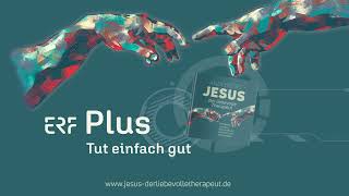 Andi Weiss bei ERF PLUS über sein neues Buch: "JESUS, der liebevolle Therapeut"