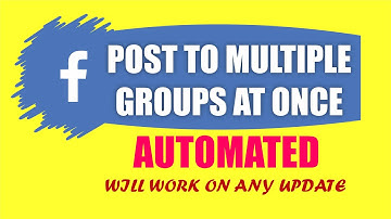 How to post to multiple facebook groups at once 2021 | MARKETING AUTOMATION SOFTWARE