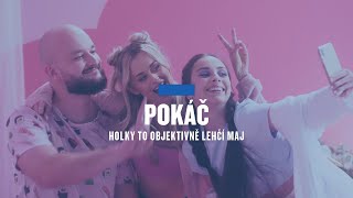 POKÁČ má nový singl Holky to objektivně lehčí maj