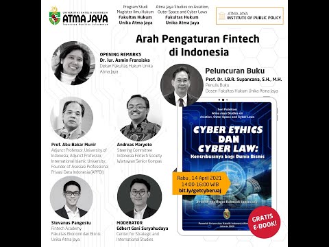 Peluncuran Buku Cyber Ethics dan Cyber Law: Kontribusinya bagi Dunia Bisnis Webinar: Arah Pengaturan