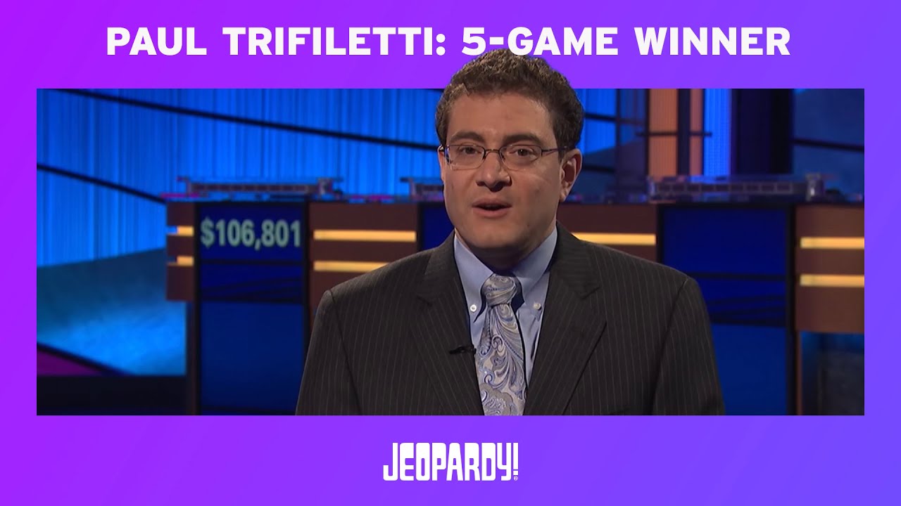 Paul Trifiletti: 5-Game Winner | JEOPARDY!