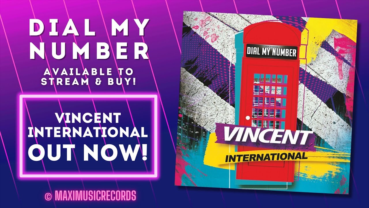 Vincent International – Dial My Number (new generation Italo disco)