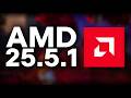 AMD 25.5.1 | Novedades, Errores de Actualización y Mejoras