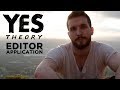 Yes Theory Editor Application - Cam Peddle