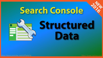 Google Search Console Structured Data