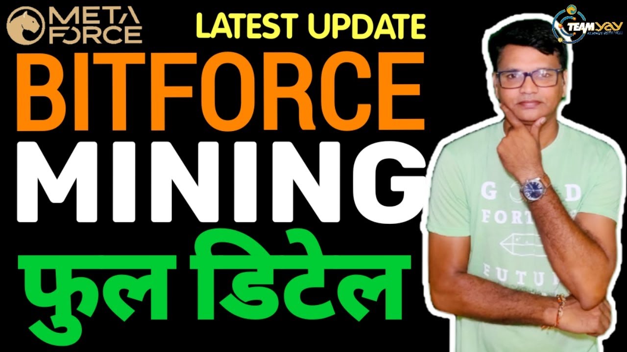 Meta Force Bitforce Mining Update #metaforce #metaverse #uniteverse # ...
