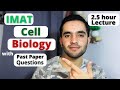 IMAT Cell Biology Lecture with IMAT Past Paper Questions - IMAT Biology Lecture