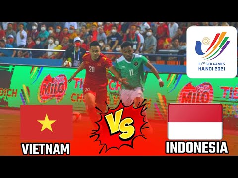 🔴LIVE STREAMING INDONESIA U23 VS VIETNAM | SEA GAMES 2021