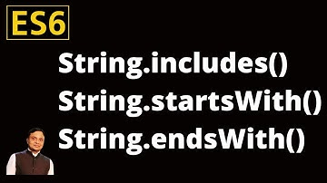ES6-features: string includes starts with ends with
