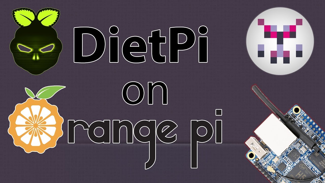 Orange pi debian. DIETPI Orange Pi Zero. ORANGEPI Zero 3. Diet Pi. Armbian.