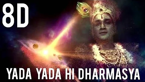 8D || Yada yada hi dharmasya || Krishna song || Mahabharatham