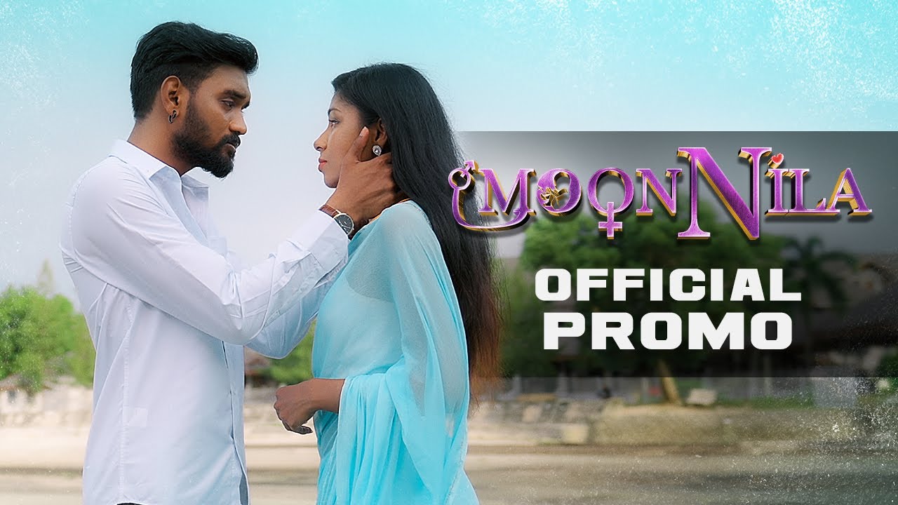 MoonNila Promo - Rk Arvin ft Anu Ranjani Anpalagan | 4K