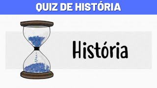 🔵 QUIZ DE HISTÓRIA #01 