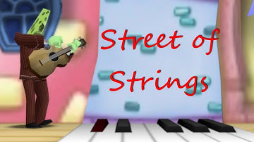 The Street of Strings (A Short Toontown Animation)