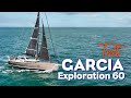 The ultimate exploration yacht  testing the garcia exploration 60 with pete goss