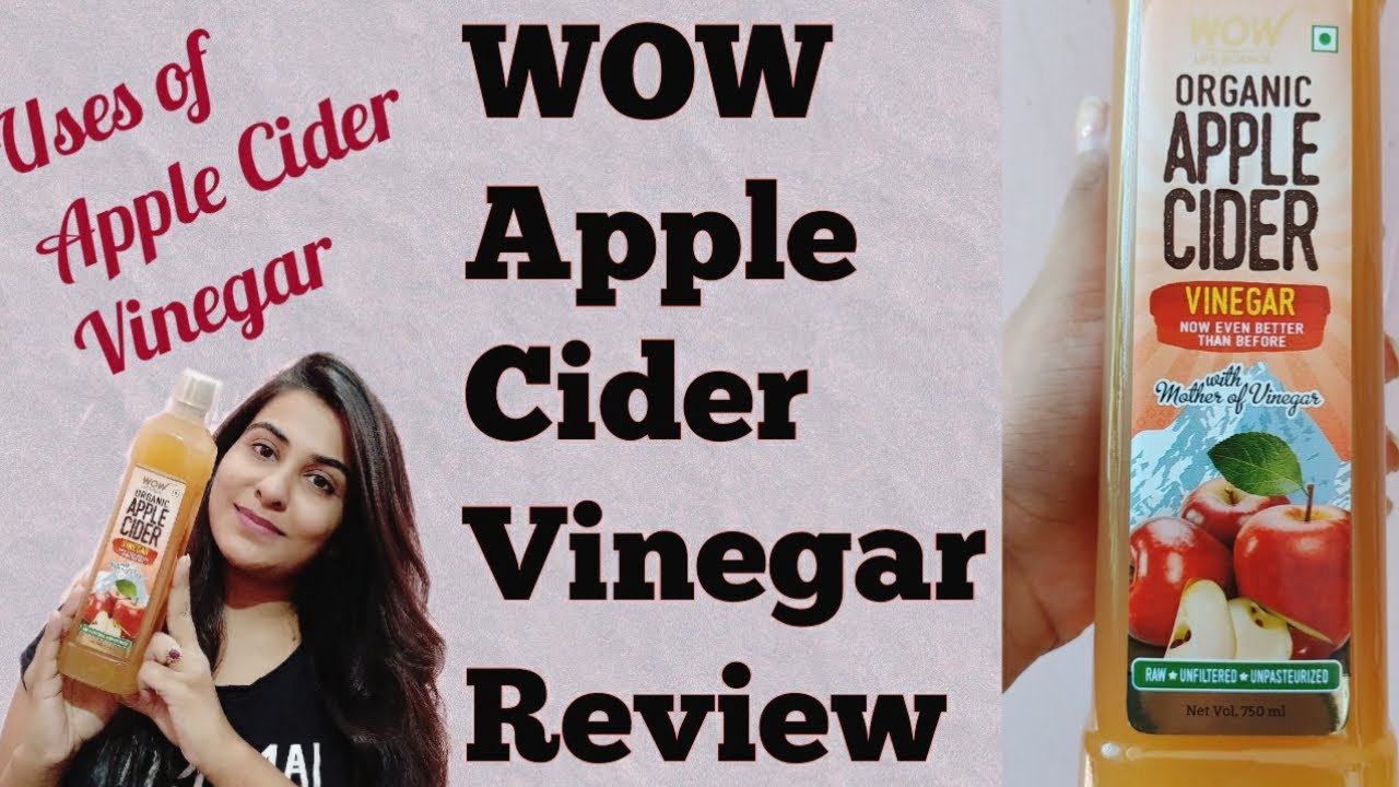 WOW Apple Cider Vinegar Review Uses of Apple Cider Vinegar Honest