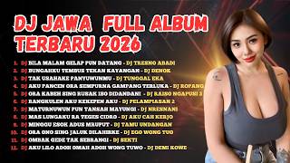DJ BILA MALAM GELAP PUN DATANG - DJ TRESNO ABADI NAYLA FARDILA- DJ JAWA FULL ALBUM VIRAL TIKTOK 2026