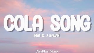 Inna ft J Balvin - Cola Song (lyrics) Resimi