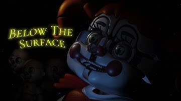 FNAF/Blender - Below The Surface REMAKE of @BonBunFilms