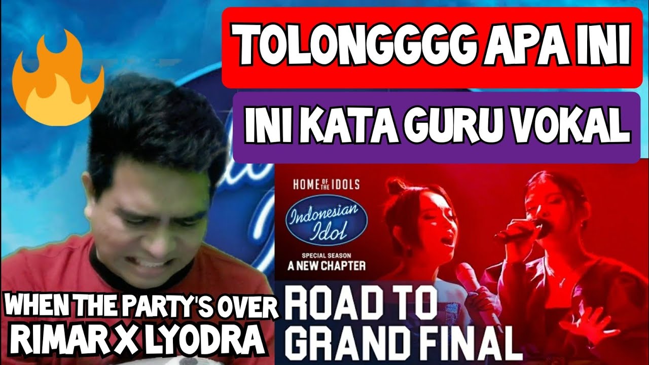 [KUPAS] DUO INTERNASIONAL | RIMAR X LYODRA WHEN THE PARTY'S OVER ...