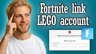 Fortnite how to Link LEGO account - Full Guide