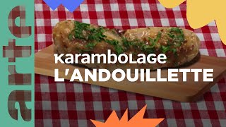 L'andouillette | Karambolage | ARTE Family