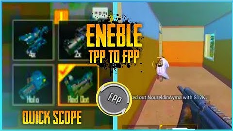 Pubg Mobile Lite - How To enable Quick Scope button & tpp to fpp