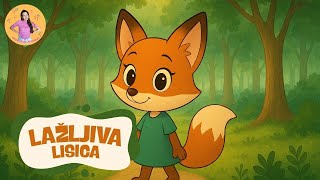 Lažljiva Lisica - Priča Za Decu Pevajte Sa Jovanom Bajka Za Decu Dečije Priče Pesme Za Decu