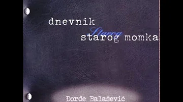 Djordje Balasevic - Anita (Budimpestanski sneg) - (Audio 2001) HD