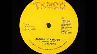 Ultrafunk -Gotham City Boogie (scratchandsniff re-rub)