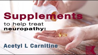 How Acetyl L Carnitine Helps Treat Neuropathy