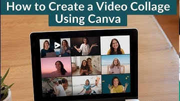 How to Create a Video Collage Using Canva