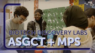 Biotech Discovery Labs: ASGCT + Milwaukee Public Schools