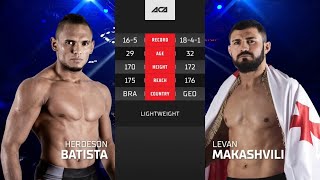 ACA 132: Хердесон Батиста vs. Леван Макашвили | Herdeson Batista vs. Levan Makashvili