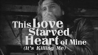 Video thumbnail of "The Jaded Hearts Club - This Love Starved Heart of Mine (It's Killing Me) (Lyric Video)"