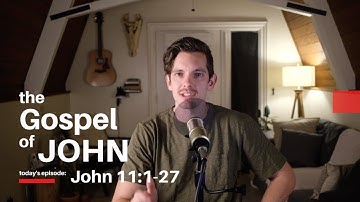 Dial In with Jonny Ardavanis - John 11:1-27