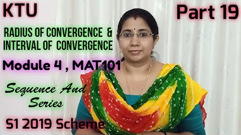Radius of Convergence & Interval of Convergence |Sequence and Series Module 4|MAT101|S1| KTU Part 19