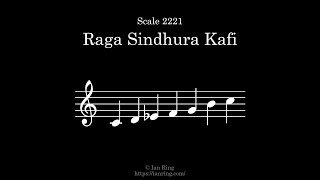Scale 2221: Raga Sindhura Kafi
