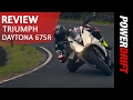 Triumph Daytona 675R : Review : PowerDrift