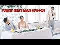 Funny Best Man Speech 2022 | Why Would He Say That?!