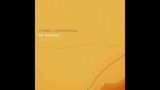 Video thumbnail of "Charlie Cunningham - An Opening"